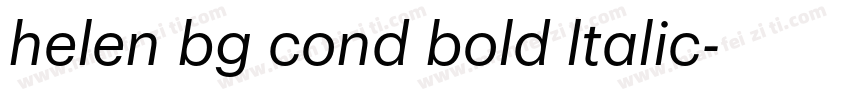 helen bg cond bold ltalic字体转换